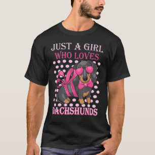 Dachshund Just A Girl Who Loves Dachshunds Flower T-Shirt