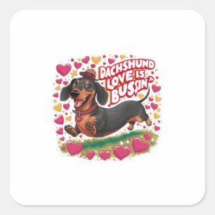 Dachshund Love Is Bussin Square Sticker