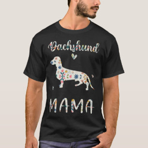 Dachshund Mama Floral Dog Mom Love T-Shirt