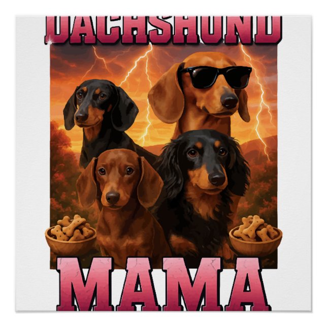 Dachshund Mama Poster (Front)