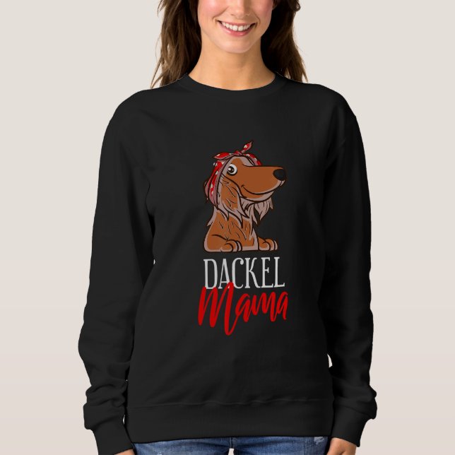 Dachshund Mama Sweatshirt (Front)