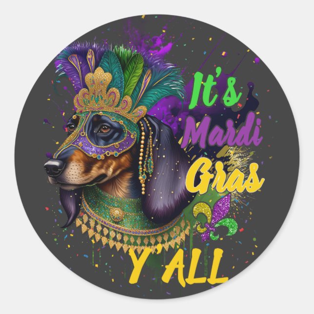 Dachshund Mardi Gras Y'all Carnival Masquerade  Classic Round Sticker (Front)