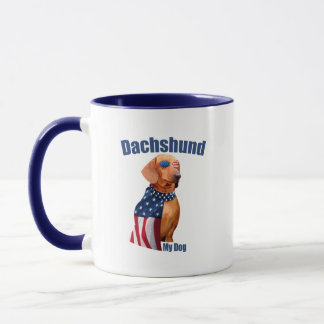 Dachshund Mug – Funny Patriotic Dog Lover