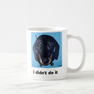 Dachshund Mug - I didn't do it