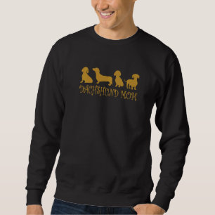 Dachshund Mum Dog Trainer Sweatshirt