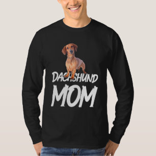 Dachshund Mum Idea For Birthday Or Christmas T-Shirt