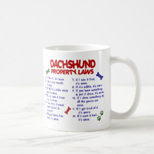 Dachshund Property Laws 2 Coffee Mug