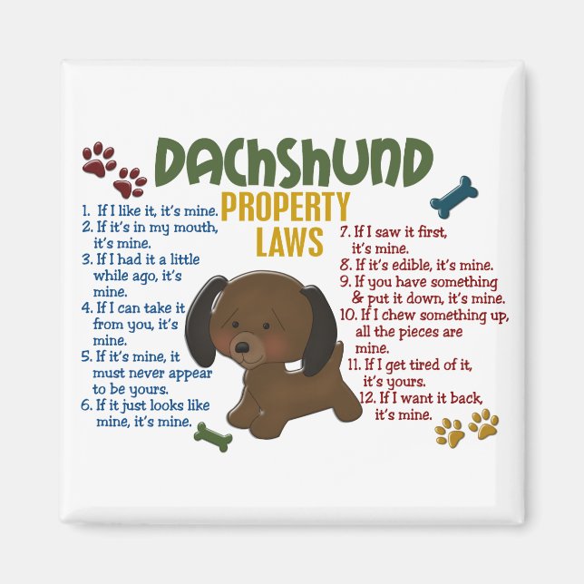 Dachshund Property Laws 4 Magnet (Front)