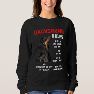 Dachshund Rules Fun Dog Owner Pet  I M Dog Fun Sweatshirt