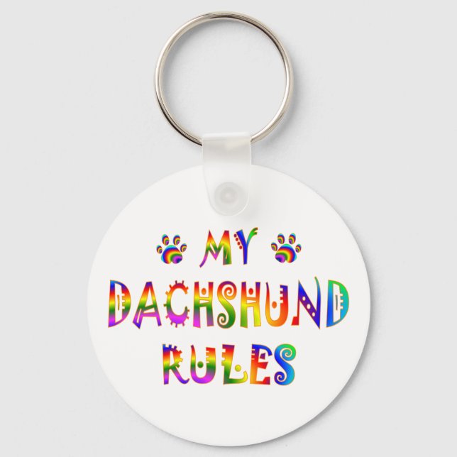 Dachshund Rules Fun Key Ring (Front)