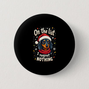 Dachshund Santa On The Naughty List Dachshund Chri 6 Cm Round Badge