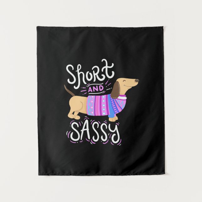 Dachshund Short And Sassy Tapestry (Front)