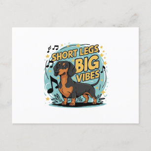 Dachshund Short Legs Big Vibes Announcement Postcard