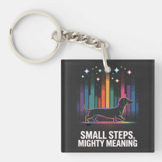 Dachshund Small Steps, Mighty Meaning Key Ring
