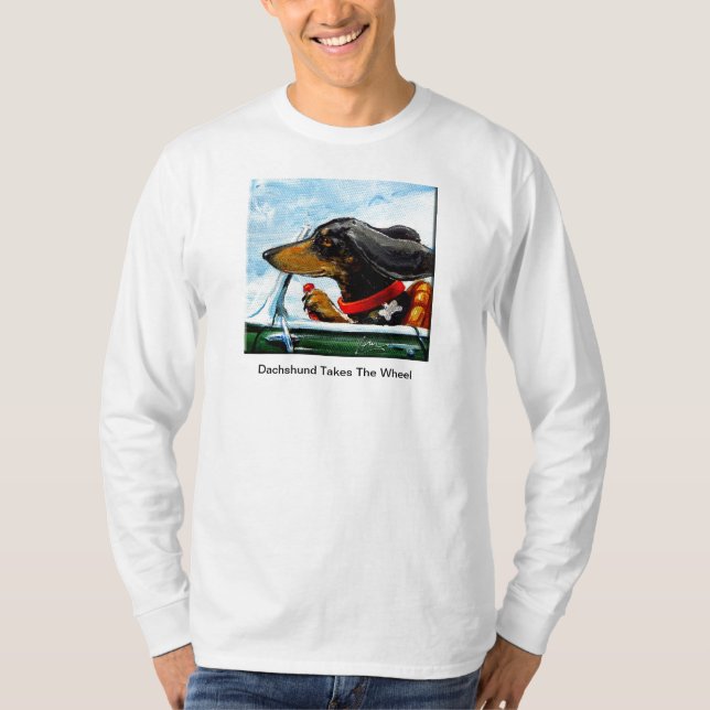 Dachshund Takes The Wheel T-Shirt (Front)