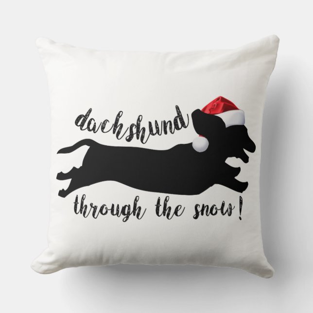 Dachshund through the snow Christmas Holidays Cushion (Front)
