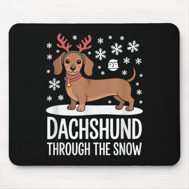 Dachshund Through The Snow Cute Reindeer Christmas Mouse Pad (Front)