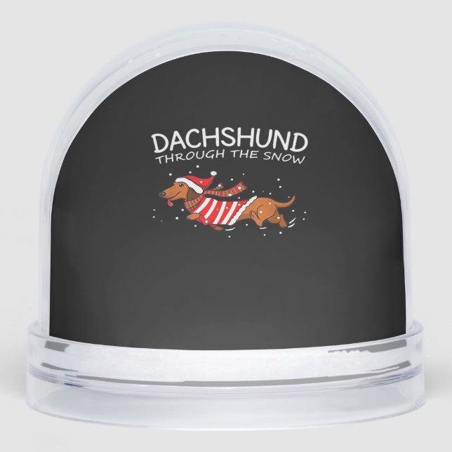 Dachshund Through The Snow Funny Dog Christmas Cla Snowglobe (Front)