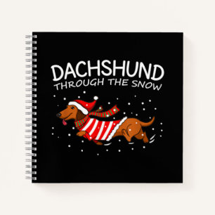 Dachshund Through The Snow Funny Dog Christmas Notebook