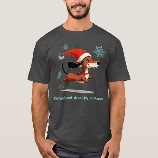 Dachshund through the Snow puppy dog Christmas T-Shirt (Front)