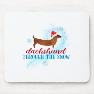 Dachshund Through The Snow Santa Dog Christmas  Mouse Pad