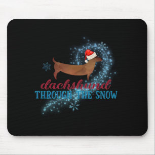 Dachshund Through The Snow Santa Dog Christmas T S Mouse Pad