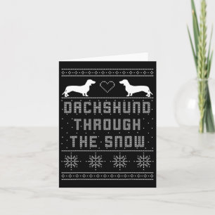 Dachshund Through The Snow Ugly Christmas Sweater Card