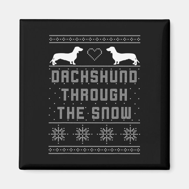 Dachshund Through The Snow Ugly Christmas Sweater  Magnet (Front)