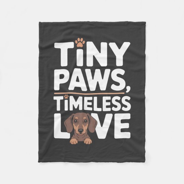 Dachshund Tiny Paws, Timeless Love Fleece Blanket (Front)