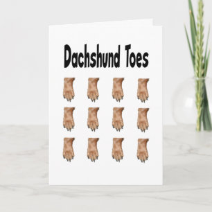 Dachshund Toes Greeting Card