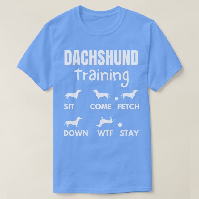 Dachshund Training Dachshund Dog Tricks T-Shirt (Design Front)