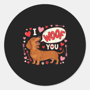 Dachshund Valentines Day I Woof You Love Wiener Do Classic Round Sticker