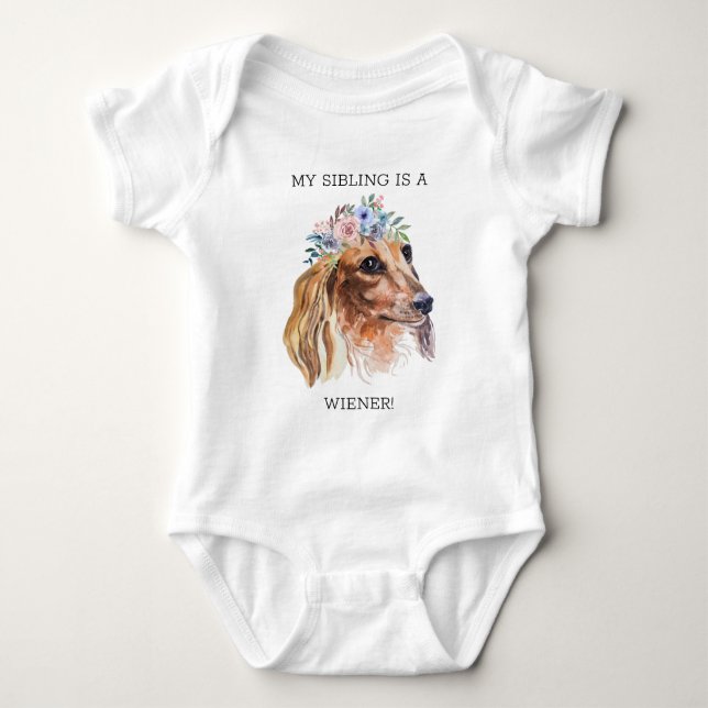 Dachshund Watercolor Funny Quote Baby Bodysuit (Front)