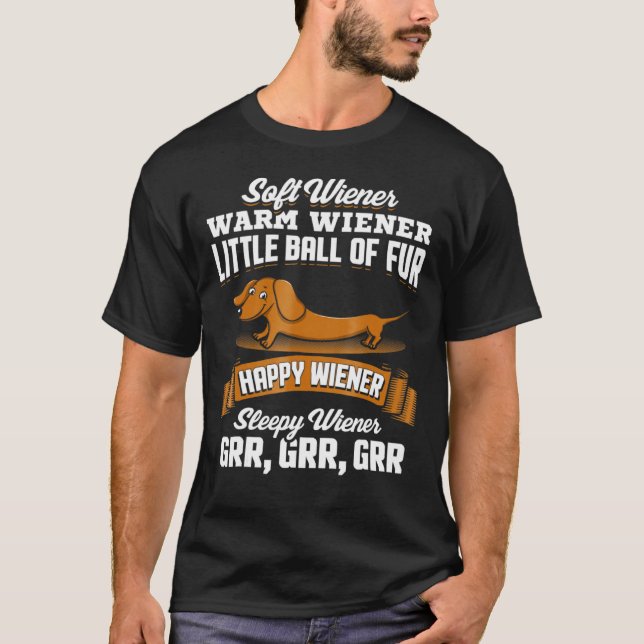 Dachshund Weenie Dog Soft Wiener Warm Wiener T-Shirt (Front)