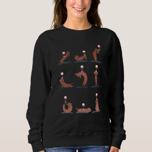 Dachshund With Wine Glass Puppy Yoga Poses Chill D Sweatshirt