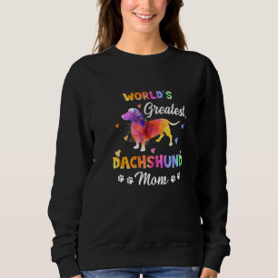 Dachshund World's Greatest Dachshund Colourful Pre Sweatshirt
