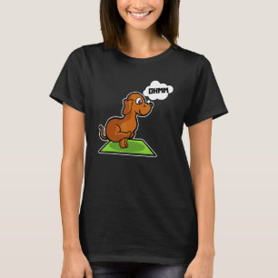 Dachshund Yoga Poses Sport Gymnastics Ohmmm Heartb T-Shirt