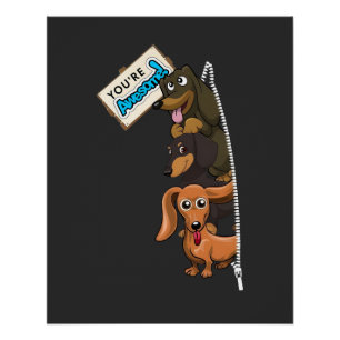 Dachshund You Are Awesome Poster