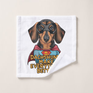 Dachshunds Make Everything Better Wash Cloth