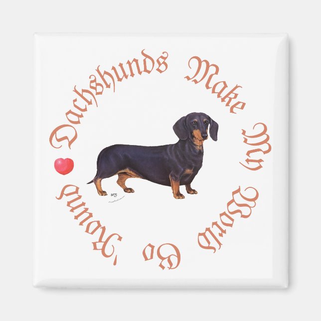 Dachshunds Make My World Magnet (Front)