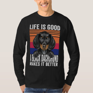 Dachshunds Makes Your Life Good Vintage T-Shirt