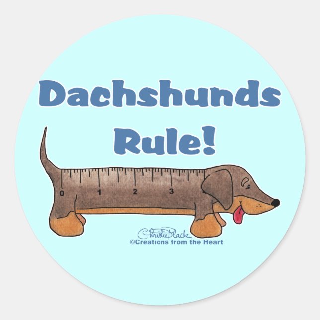 Dachshunds Rule Classic Round Sticker (Front)