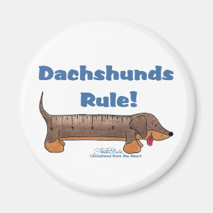 Dachshunds Rule Magnet