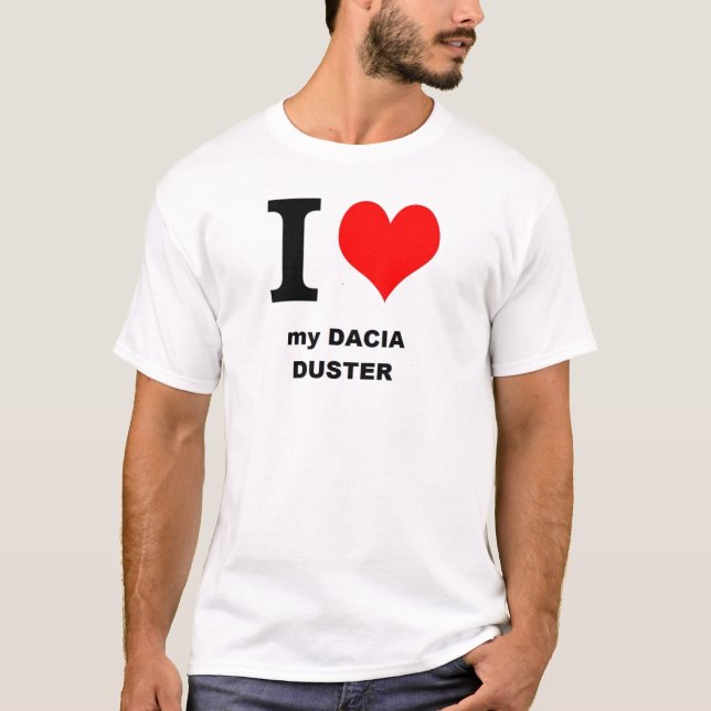 dacia love duster T-Shirt (Front)
