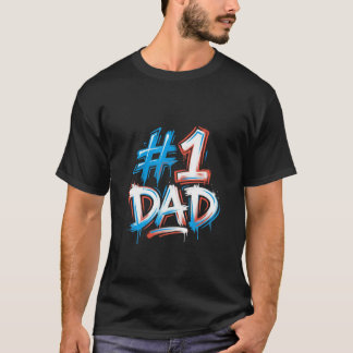 Dad 1 Graffiti Style T-Shirt