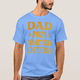 Dad 2023 Limited Edition T-Shirt
