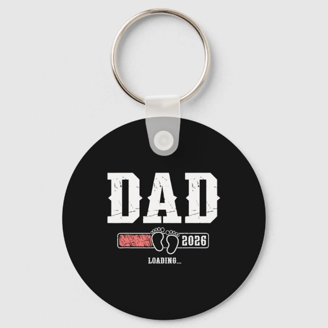 Dad 2026 Loading Dad Est. 2026, Father 2026 New Da Key Ring (Front)
