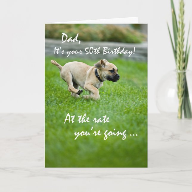 Dad, 50th Birthday Puppy Running Card (Front)