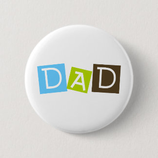 Dad 6 Cm Round Badge