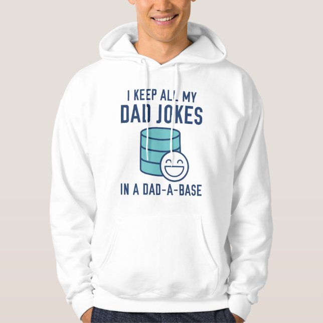 Dad-A-Base Hoodie (Front)